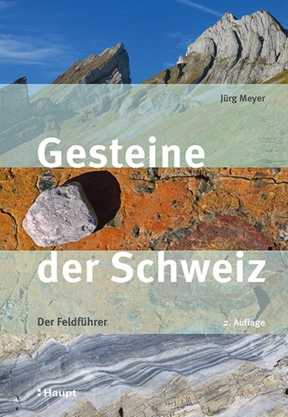 Bild von Meyer, Jürg: Gesteine der Schweiz