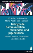 Bild von Rohr, Dirk: Gelingende Kommunikation mit Kindern und Jugendlichen