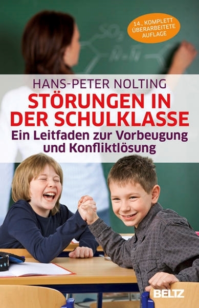 Bild von Nolting, Hans-Peter: Störungen in der Schulklasse