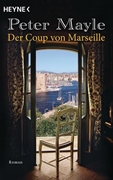 Bild von Mayle, Peter: Der Coup von Marseille