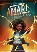 Bild von Alston, B. B.: Amari und das Spiel der Magier