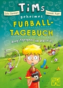 Bild von Bandixen, Ocke: Tims geheimes Fußball-Tagebuch (Band 3) - Angstgegner im Abseits