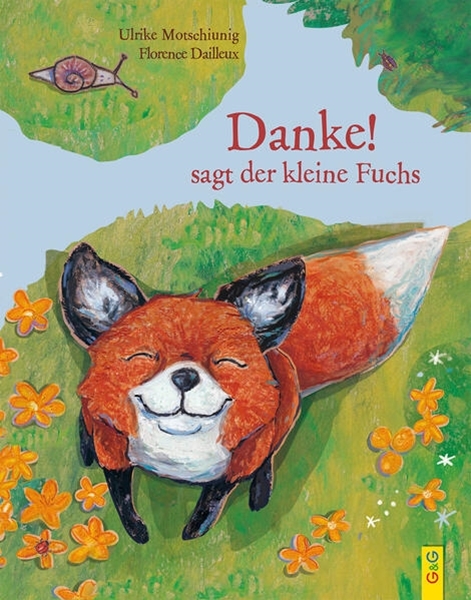 Bild von Motschiunig, Ulrike: "Danke!", sagt der kleine Fuchs