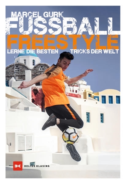 Bild von Gurk, Marcel: Fußball Freestyle