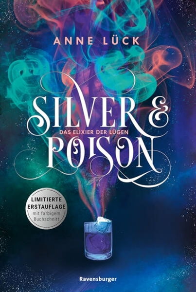 Bild von Lück, Anne: Silver & Poison, Band 1: Das Elixier der Lügen (SPIEGEL-Bestseller)