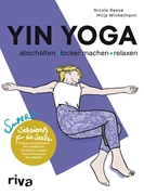 Bild von Reese, Nicole: Yin Yoga - abschalten, locker machen, relaxen