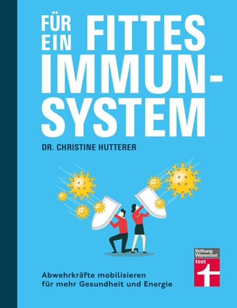 Bild von Hutterer, Dr. Christine: Für ein fittes Immunsystem