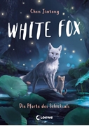 Bild von Chen, Jiatong: White Fox (Band 4) - Die Pforte des Schicksals