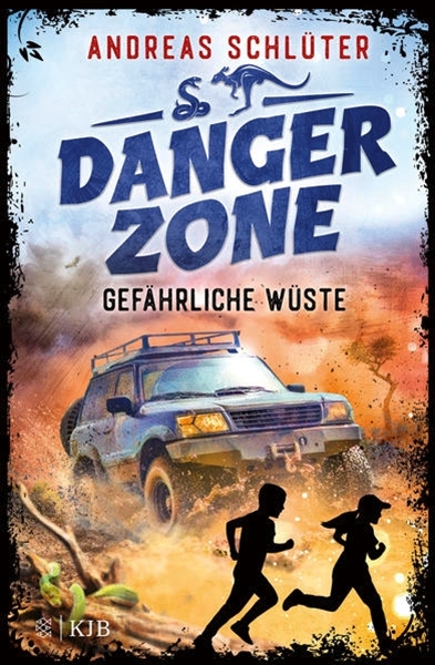 Bild von Schlüter, Andreas: Dangerzone - Gefährliche Wüste