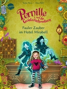 Bild von Alves, Katja: Pernille und die Geisterschwestern (2). Fauler Zauber im Hotel Mirabell