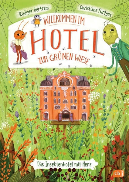 Bild von Bertram, Rüdiger: Willkommen im Hotel Zur Grünen Wiese