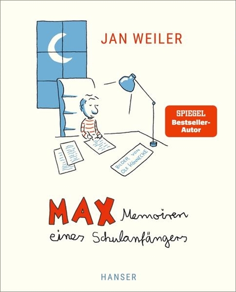 Bild von Weiler, Jan: Max - Memoiren eines Schulanfängers