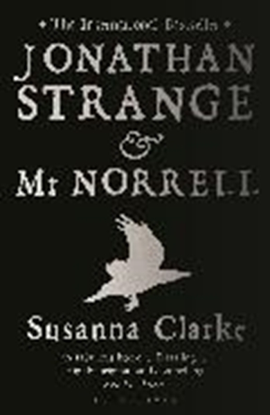 Bild von Clarke, Susanna: Jonathan Strange and Mr Norrell