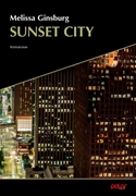 Bild von Ginsburg, Melissa: Sunset City
