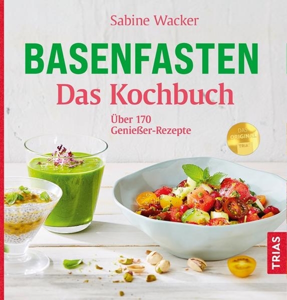 Bild von Wacker, Sabine: Basenfasten - Das Kochbuch