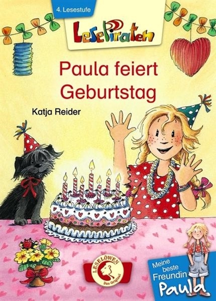 Bild von Reider, Katja: Lesepiraten - Meine beste Freundin Paula: Paula feiert Geburtstag