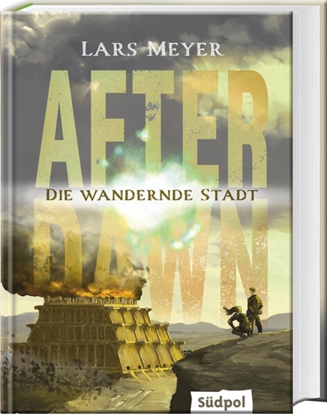 Bild von Meyer, Lars: After Dawn - Die wandernde Stadt