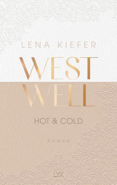 Bild von Kiefer, Lena: Westwell - Hot & Cold