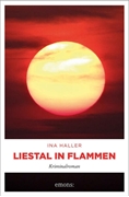 Bild von Haller, Ina: Liestal in Flammen