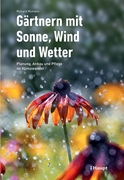 Bild von Wymann, Richard: Gärtnern mit Sonne, Wind und Wetter