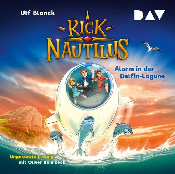 Bild von Blanck, Ulf: Rick Nautilus - Teil 3: Alarm in der Delfin-Lagune
