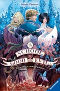 Bild von Chainani, Soman: The School for Good and Evil, Band 2: Eine Welt ohne Prinzen (Die Bestseller-Buchreihe zum Netflix-Film)