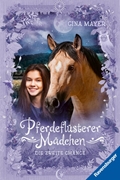 Bild von Mayer, Gina: Pferdeflüsterer-Mädchen, Band 5: Die zweite Chance