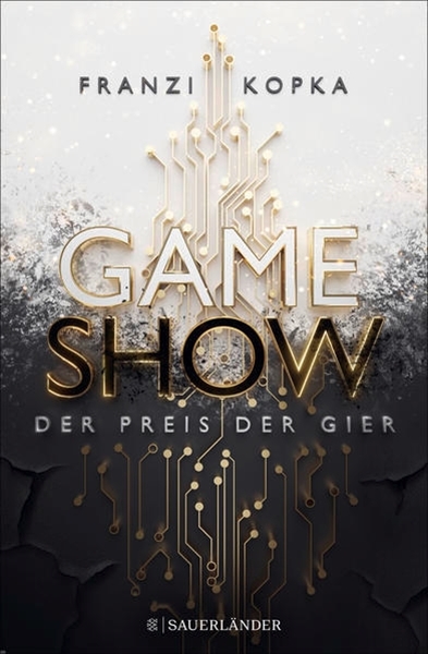 Bild von Kopka, Franzi: Gameshow - Der Preis der Gier