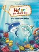 Bild von Hochmuth, Teresa: Hainer der kleine Hai - Die heimliche Reise