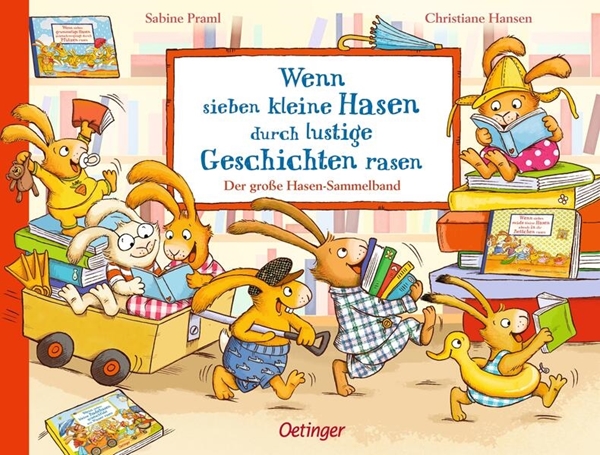 Bild von Praml, Sabine: Wenn sieben kleine Hasen durch lustige Geschichten rasen