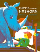 Bild von Schneider, Noemi: Ludwig und das Nashorn