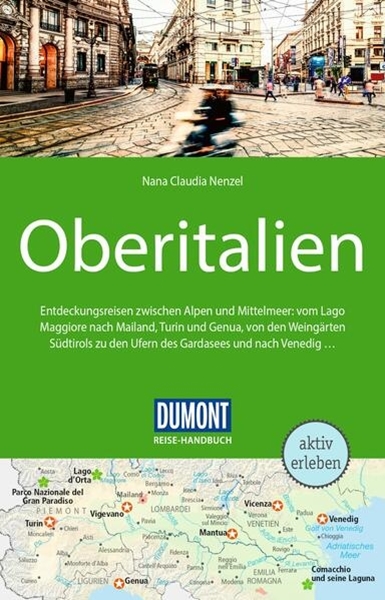Bild von Nenzel, Nana Claudia: DuMont Reise-Handbuch Reiseführer Oberitalien