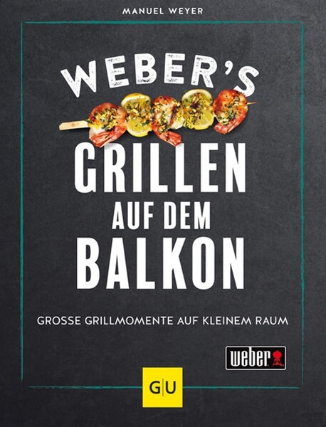 Bild von Weyer, Manuel: Weber's Grillen auf dem Balkon