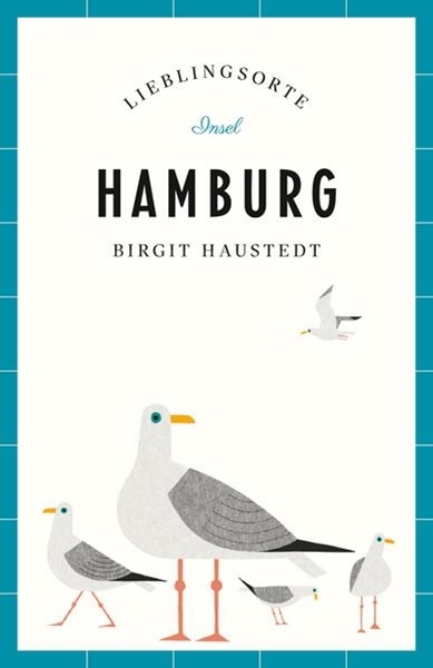 Bild von Haustedt, Birgit: Hamburg - Lieblingsorte