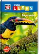 Bild von Braun, Christina: WAS IST WAS Erstes Lesen Band 15. Regenwald