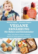 Bild von Caspero, Alexandra: Vegane Ernährung für Babys und Kleinkinder