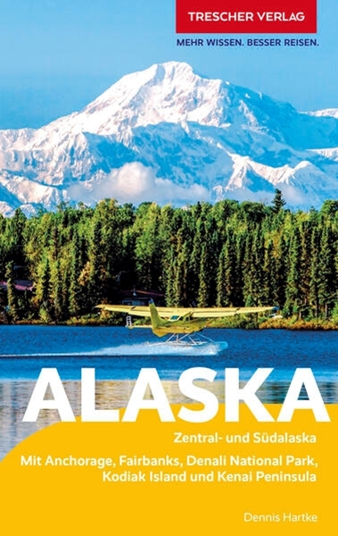 Bild von Hartke, Dennis: TRESCHER Reiseführer Alaska