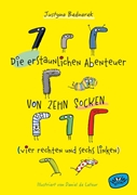 Bild von Bednarek, Justyna: Die erstaunlichen Abenteuer von zehn Socken (vier rechten und sechs linken) (Bd. 1)