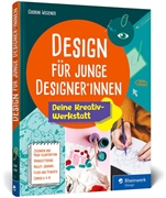 Bild von Wegener, Gudrun: Design für junge Designer*innen