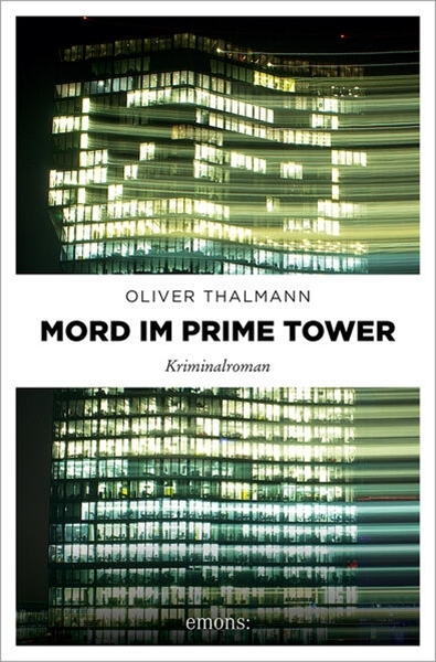 Bild von Thalmann, Oliver: Mord im Prime Tower