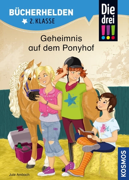 Bild von Ambach, Jule: Die drei !!!, Bücherhelden 2. Klasse, Geheimnis auf dem Ponyhof
