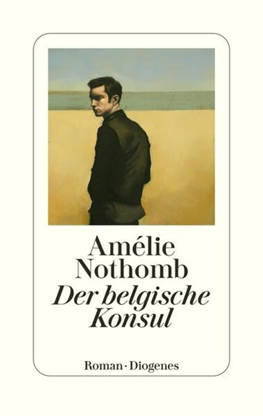 Bild von Nothomb, Amélie: Der belgische Konsul
