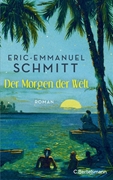 Bild von Schmitt, Eric-Emmanuel: Noams Reise (1) ? Der Morgen der Welt