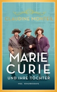 Bild von Monteil, Claudine: Marie Curie und ihre Töchter