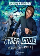 Bild von Peake, Tim: Cyber Code (Band 1) - Im Visier der Agenten