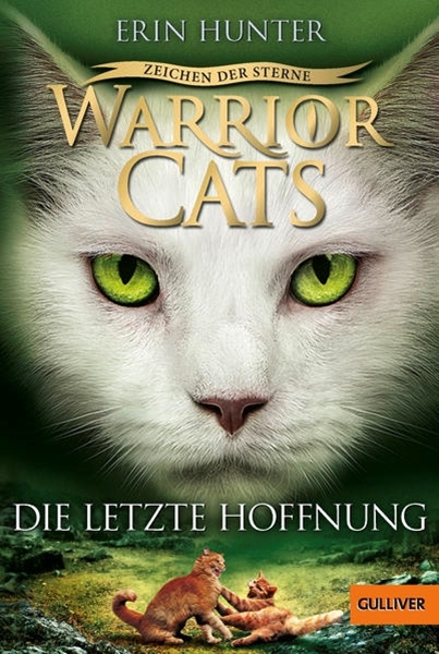 Bild von Hunter, Erin: Warrior Cats - Zeichen der Sterne. Die letzte Hoffnung