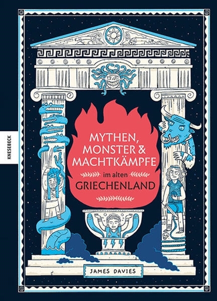 Bild von Davies, James: Mythen, Monster und Machtkämpfe im alten Griechenland