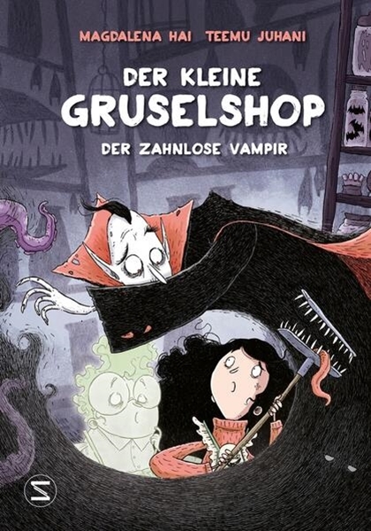 Bild von Hai, Magdalena: Der kleine Gruselshop - Der zahnlose Vampir