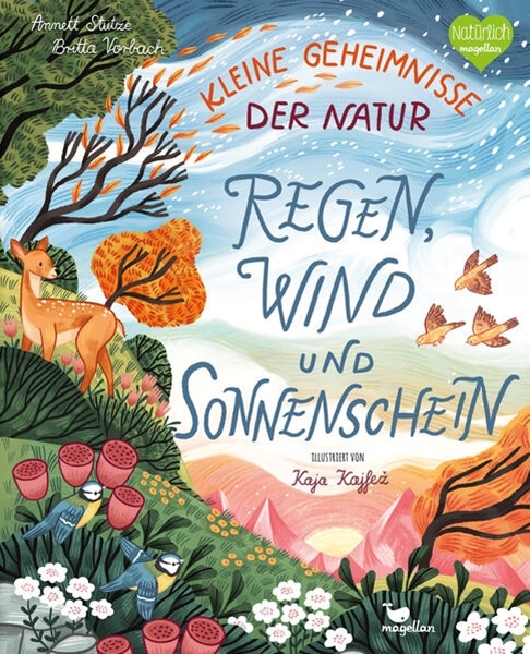 Bild von Stütze & Vorbach: Kleine Geheimnisse der Natur - Regen, Wind und Sonnenschein