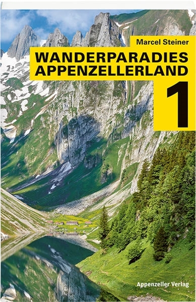 Bild von Steiner, Marcel (Hrsg.): Wanderparadies Appenzellerland 1